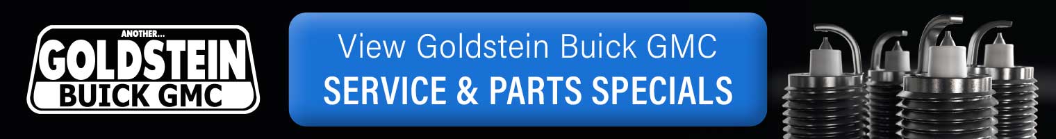 Click this button to go to Service and Parts specials for Goldstein Buick GMC in Albany NY