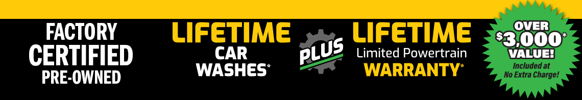 Lifetime Car Washes and Lifetime Limited Powertrain Warranty on used Factory Certified Buick, GMC, Chrysler, Jeep, Dodge, RAM and Subaru vehicles in Albany and Latham, NY